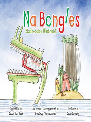 cover image of Na Bongles--Biadh-boise Uilebheist